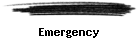 Emergency