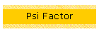 Psi Factor