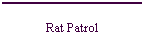 Rat Patrol