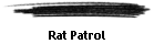 Rat Patrol