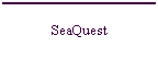 SeaQuest