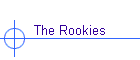 The Rookies