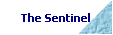 The Sentinel