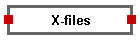 X-files