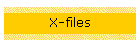 X-files